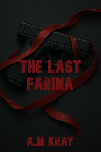 The Last Farina (The Betrayal and Bloodlines Saga)