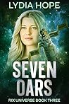 Seven Oars (Rix Universe, #3)
