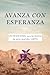 AVANZA CON ESPERANZA: UN DE...
