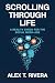 Scrolling Through Life: A R...
