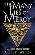 The Many Lies of Mercy