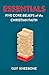 Essentials: Five Core Beliefs of the Christian Faith