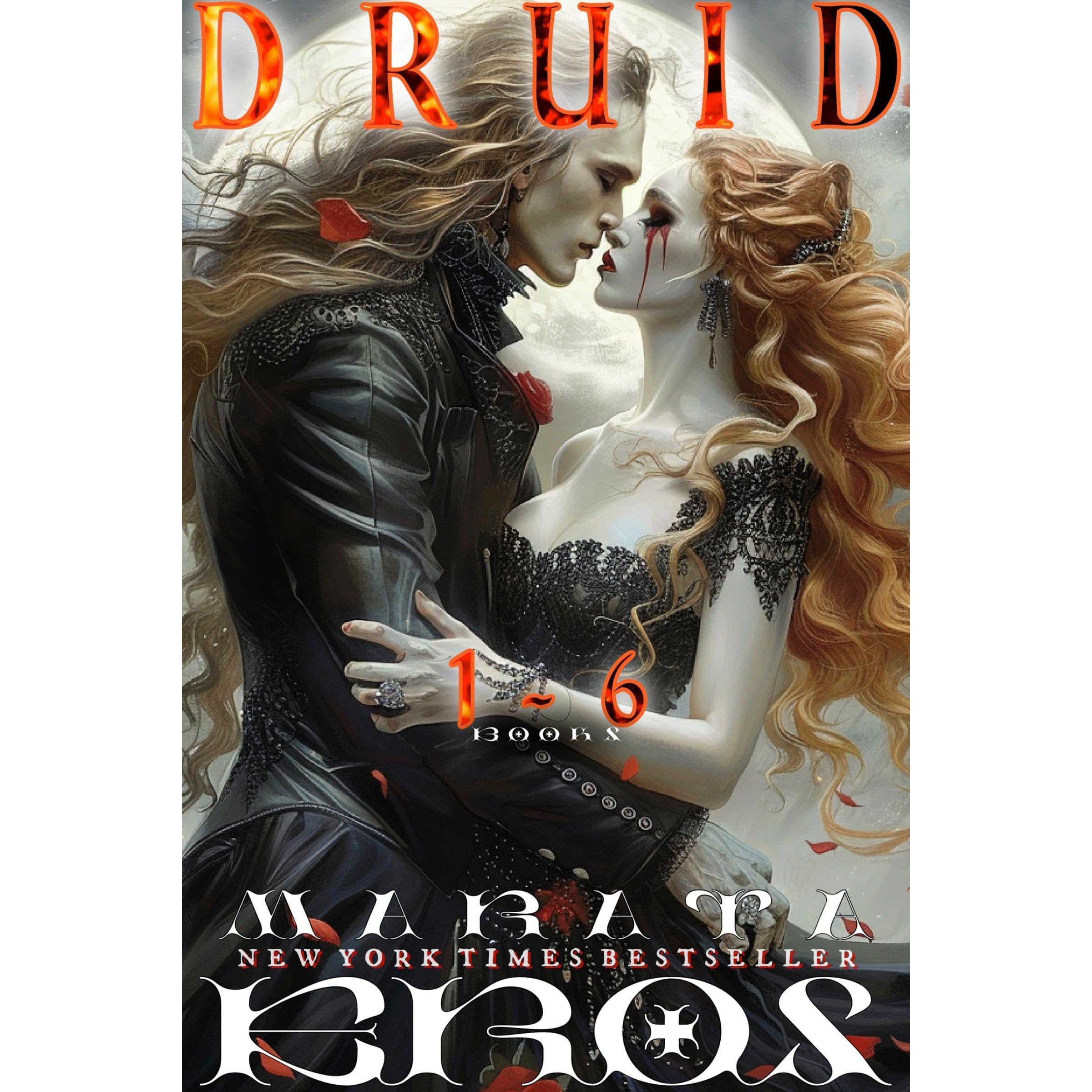 The Complete Druid Series, Books 1-6: 💎Collector’s Edition • 🏆#1 Global & Top-100 Dark Fantasy Horror & Vampire Romance Bestseller (Audible Audio)