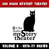 CBS Radio Mystery Theater by Himan Brown