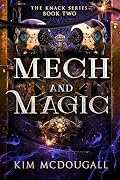 Mech and Magic