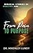 From Pain to Purpose: Biblical Stories of Healing and Renewal
