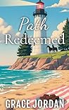 Path Redeemed: A ...