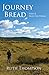 JOURNEY BREAD: New & Select...