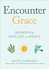 Encounter Grace: ...