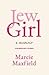 JewGirl by Marcie Maxfield