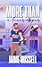 More Than A Fixer-Upper by Jaime Russell