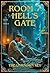 Room 7 Hell's Gate: The Unk...