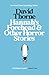 Hannah's Forehead & Other Horror Stories