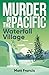 Murder in the Pacific: Wate...