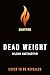 Dead Weight