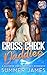 Cross Check Daddies: A Reverse Harem Hockey Romance (Miami Icemen)