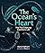 The Ocean's Heart by Jilanne Hoffmann