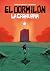 El Dormilón: La caravana (E...