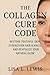 THE COLLAGEN CURE CODE