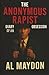 THE ANONYMOUS RAPIST DIARY ...