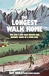 The Longest Walk ...