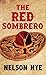 The Red Sombrero (Western Series Level III (24))