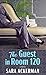 The Guest in Room 120 (Premier Romance Series)