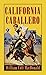 California Caballero (Western Series Level III (24))