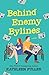 Behind Enemy Bylines (Christian Series Level II (24))