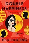 Double Happiness:...