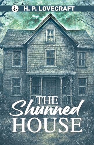 The Shunned House