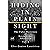 Hiding In Plain Sight: The False Doctrines of Seventh-day Adventism Vol. II