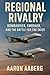 Regional Rivalry: Bombardier, Embraer, and the Battle for the Skies