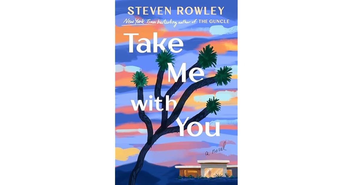 Book giveaway for Take Me with You by Steven Rowley Oct 14-Oct 28, 2025