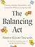 The Balancing Act: Creating...