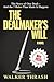 The Dealmaker’s Will: A Novel