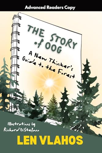 The Story of Oog: Or, A New Thinker's Guide to the Forest (Paperback)