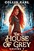The House of Grey: Volume 7
