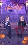 Haunted Mediation by D.C. Emerson