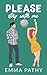 Please Stay With Me (Please Me Book 2)