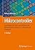 Mikrocontroller: Grundlagen der Hard- und Software der Mikrocontroller ATtiny2313, ATtiny26 und ATmega32 (German Edition)