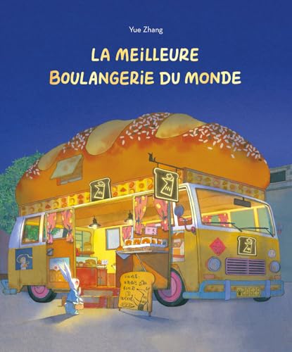 La meilleure boulangerie du monde (Hardcover)