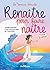 Renaître pour faire naître: Voyage intérieur d’une mère au pays de l'infertilité