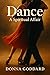 Dance: A Spiritual Affair