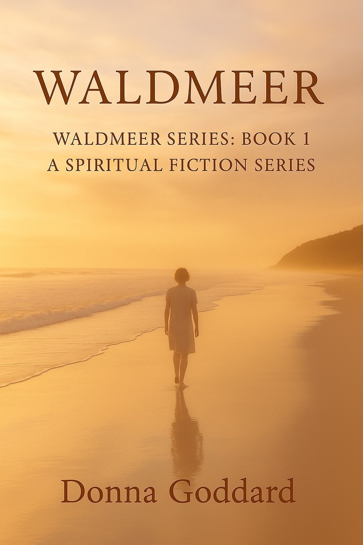 Waldmeer: A Spiritual Fiction Series (Waldmeer Series, #1)