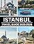 ISTANBUL TRAVEL GUIDE 2025–2026 by Mariam Torres