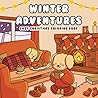 Winter Adventures: Cozy Christmas Coloring Book Winter Adventures: Cozy Christmas Coloring Book