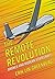 The Remote Revolution by Erik Lin-Greenberg The Remote Revolution by Erik Lin-Greenberg