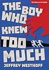 The Boy Who Knew Too Much The Boy Who Knew Too Much