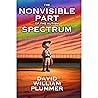 The Nonvisible Part of the Autism Spectrum: Could You be a "Little Bit Autistic?" The Nonvisible Part of the Autism Spectrum: Could You be a "Little Bit Autistic?"